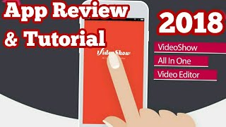 Video Show Pro Video Editor 2018 Update Review And Tutorial [upl. by Aniuqaoj]