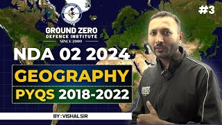 COMPLETE GEOGRAPHY FOR NDA 02 2024  LAST 10 YEARS GEOGRAPHY PYQS FOR NDA ndageographypyqs [upl. by Agata]