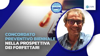 Ernesto Gatto  Concordato preventivo biennale nella prospettiva dei forfettari [upl. by Legin]