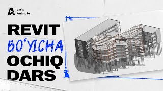 REVIT BO’YICHA OCHIQ DARS [upl. by Adeys]