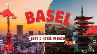 best 5 hotel in basel besthotels travel basel [upl. by Noiram745]