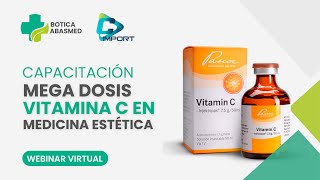 MEGADOSIS VITAMINA quotCquot EN MEDICINA ESTÉTICA  Dra Carolina Zimic [upl. by Crandell]