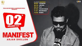 New Punjabi Song 2024  Manifest Full Album Arjan Dhillon  Mxrci  Latest Punjabi Songs 2024 [upl. by Afital]