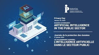 Privacy Day 2024 Event Artificial Intelligence in the Public Sector [upl. by Sternlight]