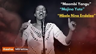 Mireille Kesha Ep18  Majina Yote mazuri Mbele ninaendelea Maombi Yangu [upl. by Aseneg]