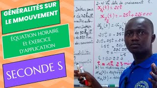 Généralités Sur Le Mouvement  Équation Horaire Seconde S Suite [upl. by Horatia]