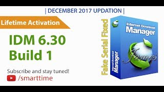 IDM 630 Build 1 Full Version  Lifetime Activation  DEC 2017 100 Working✓ Full Cracked [upl. by Ahsinom]