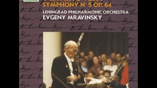 Mravinsky  Tchaikovsky Symphony No 5 in Part 4 [upl. by Yentterb]