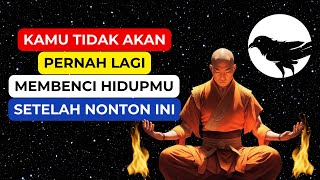 Kamu Akan Mencintai Dirimu Setelah Nonton ini Kisah Inspiratif Burung Gagak amp Biksu Video Motivasi [upl. by Kermit]