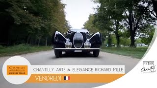 Chantilly Arts amp Elegance Richard Mille  Vendredi [upl. by Nacul]