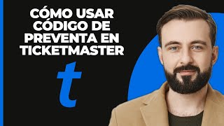 Cómo usar un código de preventa en Ticketmaster [upl. by Henrion]