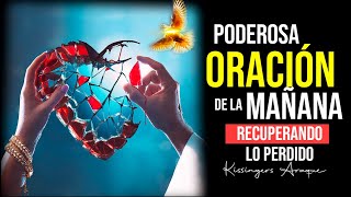 🔥viajando al pasado a recuperar lo perdido 2  Oración de la mañana Martes 19 septiembre Kissingers [upl. by Ury506]