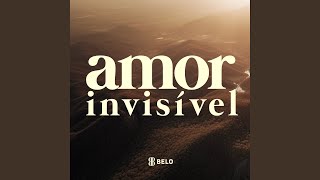 Amor Invísivel [upl. by Michon]