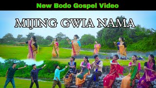 MIJING GWIA NAMA  New Bodo Gospel Video  2023 [upl. by Aurthur976]