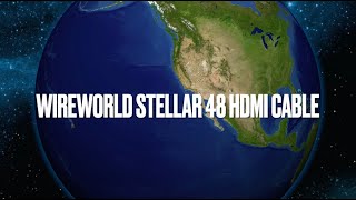 Wireworld Stellar™ 48 Fiber Optic HDMI Cable [upl. by Barret412]