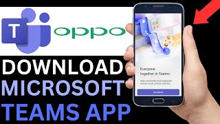 How To Download Microsoft Teams App On Oppo Phone Step By Step [upl. by Aiceled]