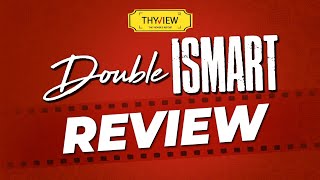 Double Ismart Movie Review  Ram Pothineni Kavya Thapar Sanjay Dutt  Puri Jagannadh  Thyview [upl. by Teresa]