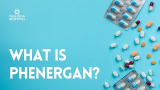 What is Phenergan [upl. by Elvyn]