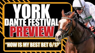 York Dante Festival Preview  Horse Racing Tips  Next Gen Racing [upl. by Lorelie]