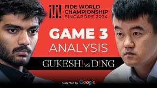 Game 3 Gukesh D 10 Ding Liren  Game Analysis by GM David Howell amp IM Jovanka Houska [upl. by Atsyrc]