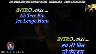 Ab Tere Bin Karaoke With Scrolling Lyrics Eng amp हिंदी [upl. by Clementis]