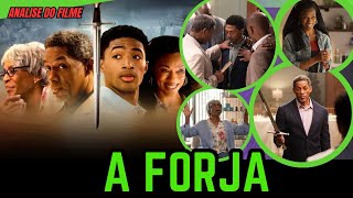 A FORJA O PODER DA TRANSFORMAÇÃO 2024  FILME REVIEW COMPLETO THE FORGE REVIEW HD FACTS [upl. by Aihtnis408]