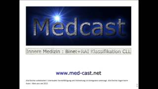 Medcast Innere Medizin  Stadien der CLL nach Binet und nach RAI [upl. by Allsopp]