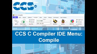 CCS C Compiler IDE Menu Compile [upl. by Elka]