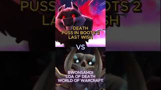 Death vs Bwonsamdi pussinboots wow edit battle [upl. by Edee]