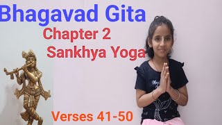 Bhagavad Gita  Sankhya Yoga  Chapter 2 Slokas 4150 [upl. by Ramu]