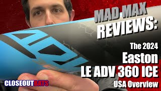 Easton LE ADV 360 ICE 258quot Youth USA Bat Overview 2024 [upl. by Regni]