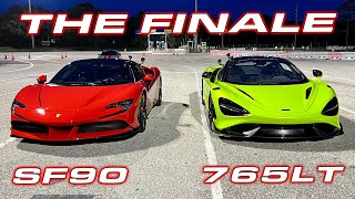 THE FINALE  OUR CLOSEST RACE EVER  1000 HP Ferrari SF90 vs McLaren 765LT [upl. by Sualakcin548]