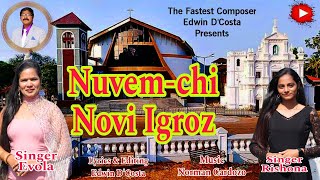 New Konkani Songs 2024  NUVEM NEW CHURCH INAUGRATION  By Edwin D’Costa amp Group Latest news [upl. by Boelter]