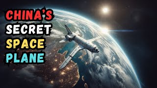 Chinas Shenlong Secret Space Plane Mission Explained [upl. by Lewak]