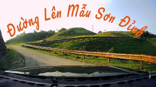 Hành Trình Trải Nghiệm Cung Đường Lên Đỉnh Mẫu Sơn Lạng Sơn dulichlangson dulichmauson [upl. by Acsisnarf366]