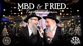 MBD amp Fried Together Again – The Freilach Band amp Shira Choir ShasAThon 20195779 [upl. by Nohshan]