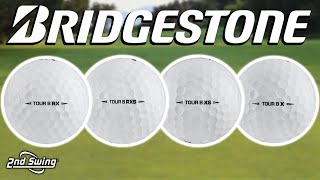 Bridgestone Golf Ball Comparison  Tour B X Tour B XS Tour B RX Tour B RXS [upl. by Liba]