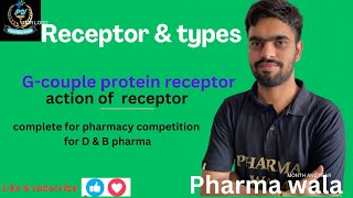 Receptors and it’s type Gcouple protein receptors and action of receptors by Pharma wala [upl. by Ynetruoc24]