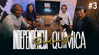 INDEPENDÊNCIA QUÍMICA PodCast 3  Bruna Louise Constelação Familiar [upl. by Ailehs]