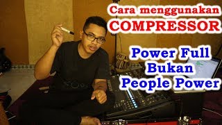 Cara Penggunaan Compressor  Tutorial Behringer X32 [upl. by Sonja744]