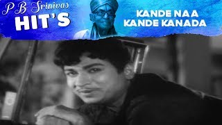 P B Srinivas Kannada Old Songs  Kande Naa Kande Kanada Thaayiya Song  Karulina Kare Kannada Movie [upl. by Fine225]