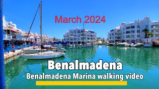 Benalmadena 🇪🇸 its March 2024 and a great day for a walk around Benalmadena’s Marina✨🏖️ [upl. by Lucilla]