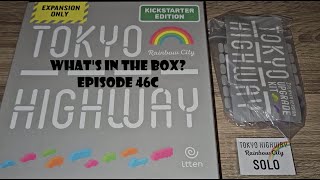 Whats In the box Ep46c Tokyo Highway Rainbow City Unboxing  Kickstarter Edition Expansion Version [upl. by Ruenhcs551]