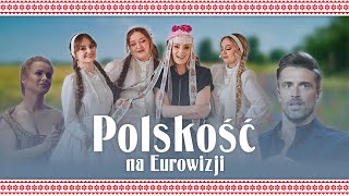 Dlaczego boimy się polskości na Eurowizji [upl. by Alegnaoj949]