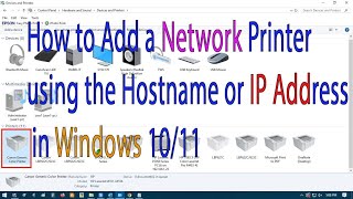 How to Add a Network Printer Using the IP Address in Windows 1011  Canon LBP623Cdw [upl. by Ylesara]