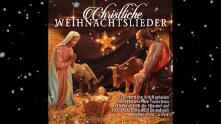 🎄 Christliche Weihnachtslieder 🎄 [upl. by Brande522]