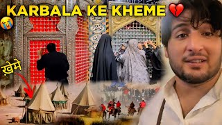 Karbala Ke Kheme 💔  Shailab Vlogs [upl. by Alaik]