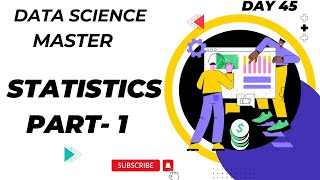 🚀 Day 45 Introduction to Statistics  Data Science Master Course  DataSciLearn [upl. by Tanney980]