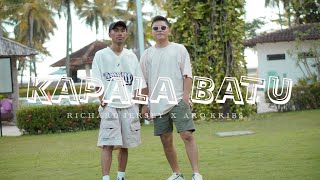 KAPALA BATU  Richard Jersey Featarqkribs Official Music Video [upl. by Boot649]