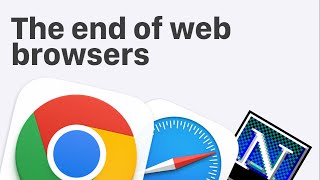 Why we think web browsers will disappear [upl. by Kirwin]